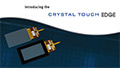 Crystal Touch EDGE